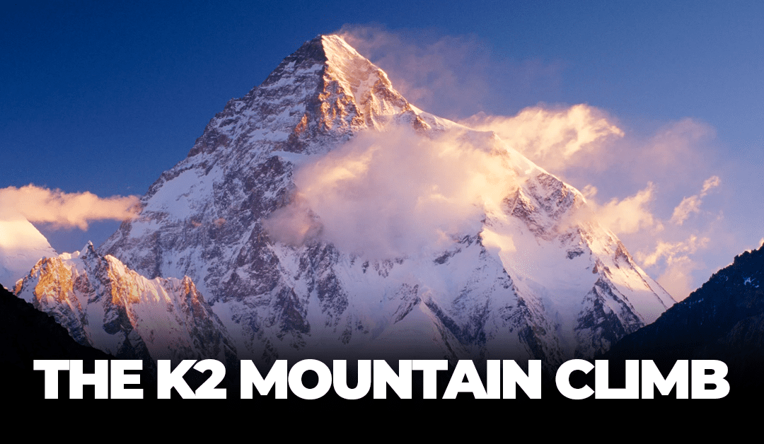 THE K2 MOUNTAIN CLIMB